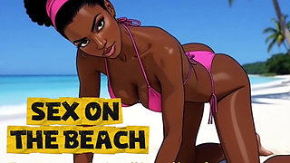 Beach Slutty: Sexy African Girl Enjoys Life on a Paradise Beach and Unexpectedly Meets a Lustful White Guy