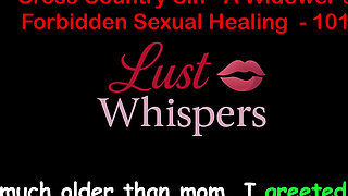 Cross Country Sin: a Widower’s Illicit Sexual Healing Part One Hundred One- English Audio Sex Story