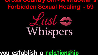 Cross Country Sin a Widower’s Forbidden Sexual Healing Part 59 - English Audio Sex Story