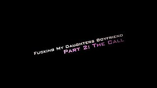 Fucking My Step-Daughters New Boyfriend Part 2 - On The Phone - Danni Jones - Danni2427 - Taboo Milf Cougar Mature