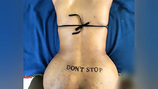 Motivational Tattoo on My Wife Big Ass Don't Stop